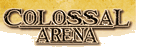 Colossal Arena