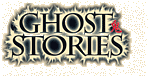 Ghost Stories