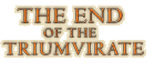 End of the Triumvirate